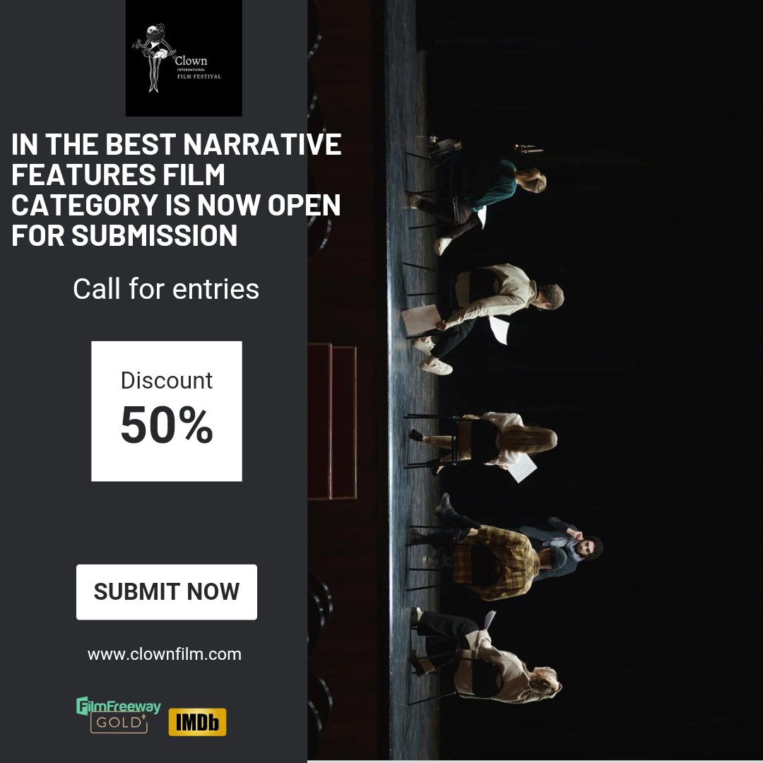 The submission for the Best Narrative Features film category is now open. Discount code: CLOWN50 Submit your project via filmfrreeway #project #imdb #filmfreeway #submission #filmfestival #bestnarrativefeatures #director #producer