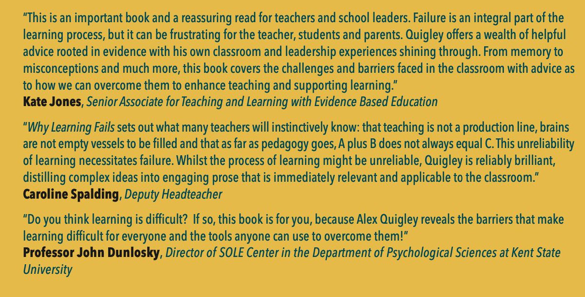 In just over a month, my new book - 'Why Learning Fails (And What To Do About It)' - is published. Thank you to @KateJones_teach @MrsSpalding & Professor John Dunlosky for the kind reviews. You can pre-order here: shorturl.at/dfoC3