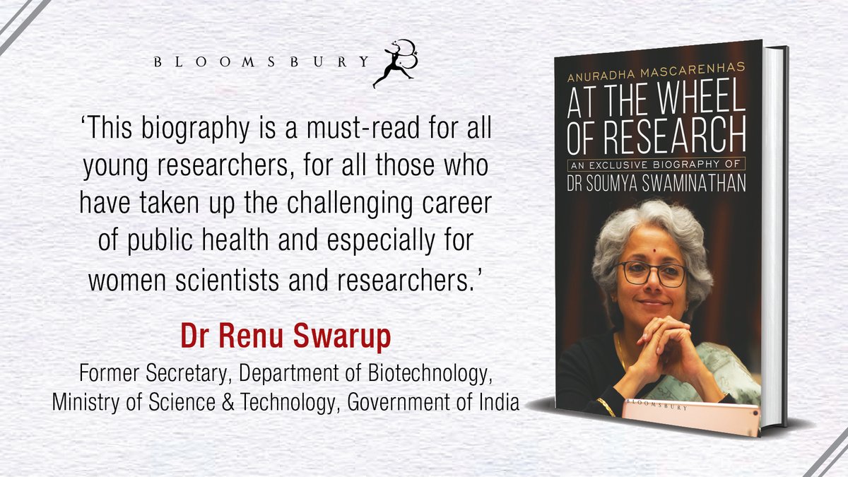 'A comprehensive illustration of the exciting journey of Dr Soumya Swaminathan.' @RenuSwarup Grab a copy of #AtTheWheelOfResearch by @runaanu now!