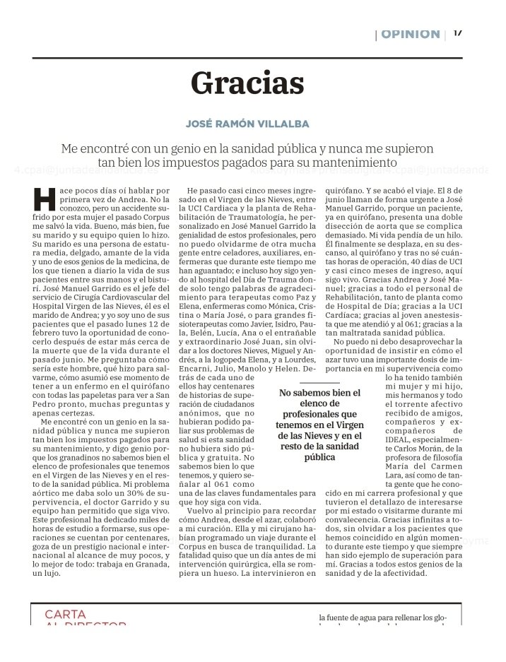 Gracias, una sola palabra que llega al corazón. Hoy en @ideal_granada , un paciente y muy apreciado compañero periodista nos emociona con su historia de superación en la que queda de manifiesto el valor de los grandes profesionales de la sanidad . Gracias José Ramón.