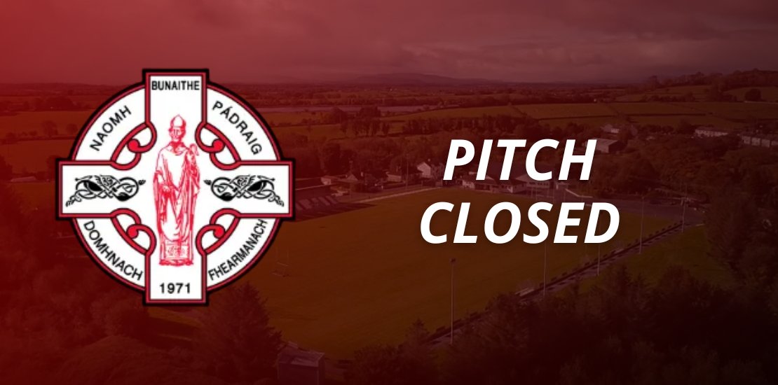 PITCH CLOSED! Get all the latest news on the St Patricks Donagh GAA app member.clubspot.app/club/st-patric…