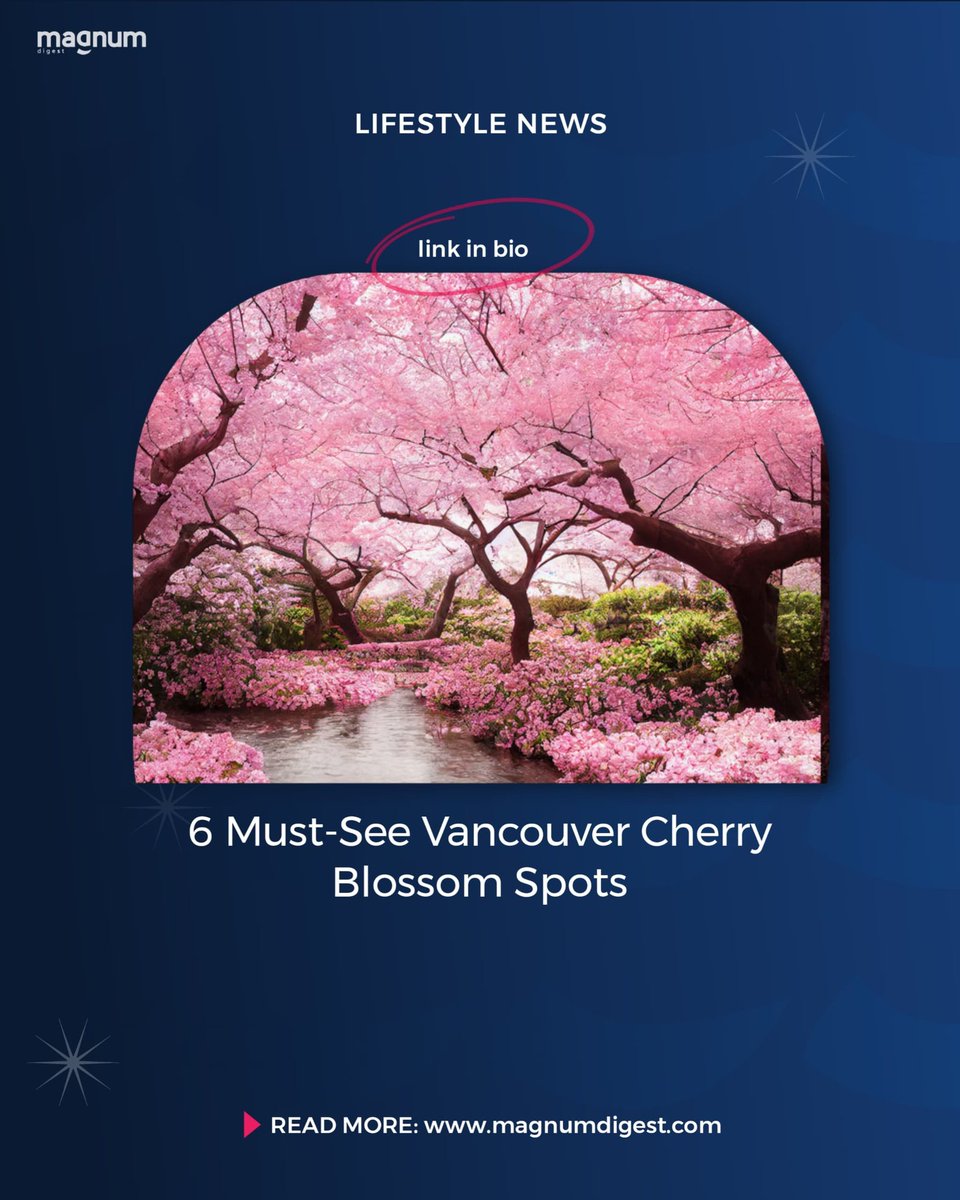 Immerse yourself in the delicate beauty of Vancouver's cherry blossoms. Here are six spots you can't miss :

magnumdigest.com/6-must-see-van…

#VancouverBlossoms #CherryBlossomSeason #NatureBeauty #ExploreVancouver #MagnumDigest