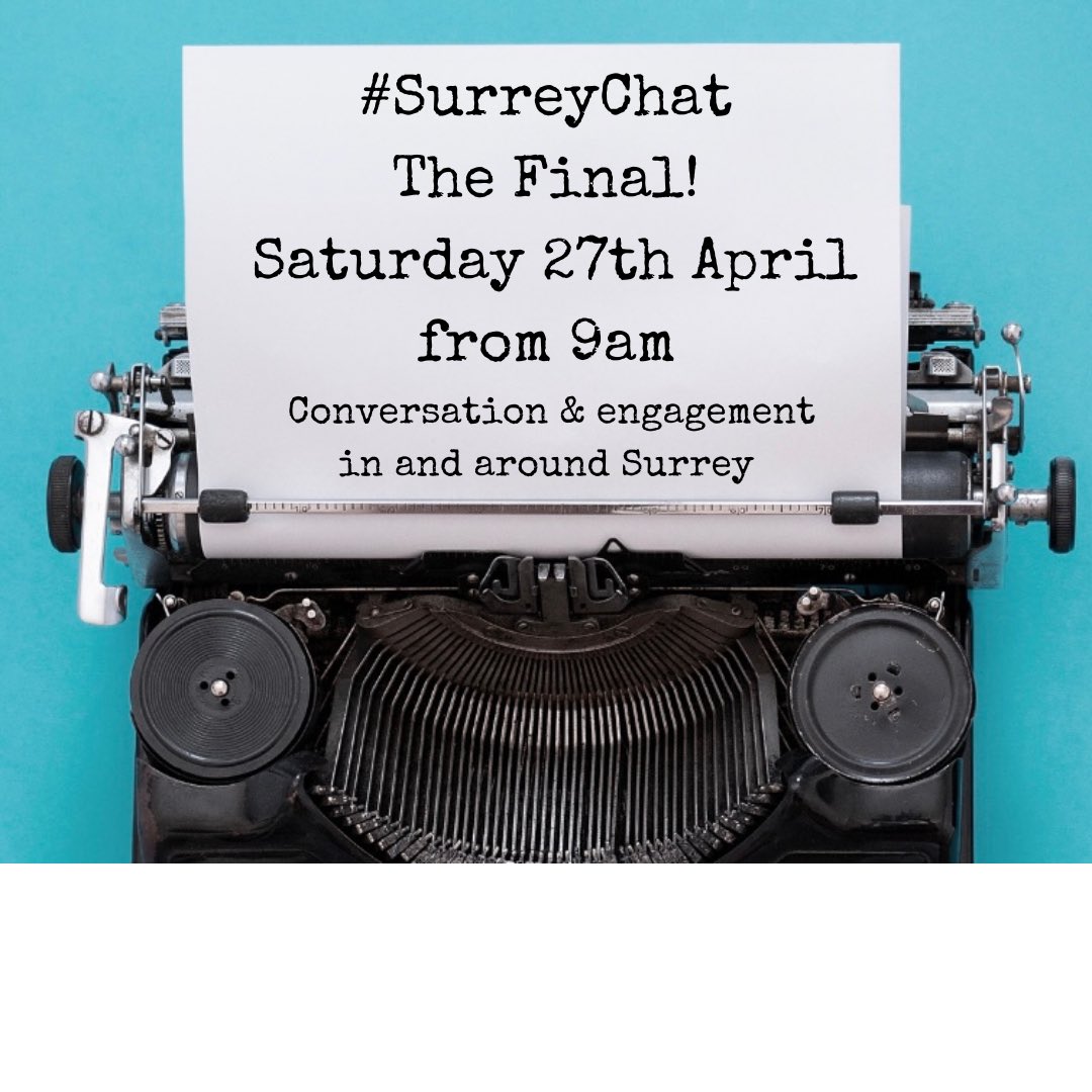 This may be the penultimate #SurreyChat - changes are happening in the life of narn! I’ll see you in a fortnight on April 27th for perhaps the last edition!