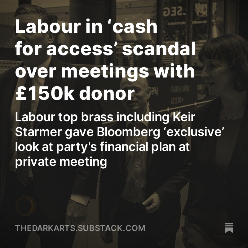 The Dark Arts - our new Substack, dives into the influence of dark money on politics. In today's story we reveal that #Labour held a 'cash for access' meeting with Bloomberg. Read more here 👇 bit.ly/4aU2yaI #substack #keirstarmer #darkmoney #ukpolitics