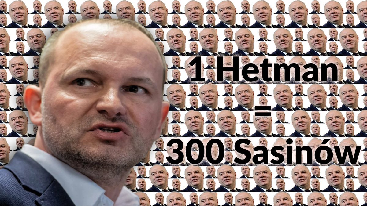 1 Hetman to 300 Sasinów! #HetmanMusiOdejść