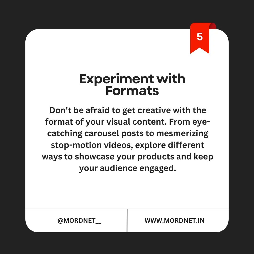 How to create compelling visual content to showcase your products on social media. @mordnet__