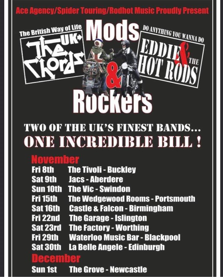 The Chords UK & Eddie & The Hot Rods on the MODS & ROCKERS tour 2024 .. Tickets Selling FAST .. See you there x