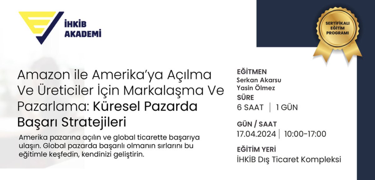 TİM (Türkiye İhracatçılar Meclisi) bünyesinde, Üreticiler için E-İhracat ve Markalaşma Eğitimi'nin 4.'sünü gerçekleştireceğiz. Eğitim Konuları 1- Amazon ile Amerika Pazarına Giriş @sakarsu 2- Üreticiler İçin Markalaşma ve Pazarlama Küresel Pazarda Başarı Stratejileri @yasinolmez…