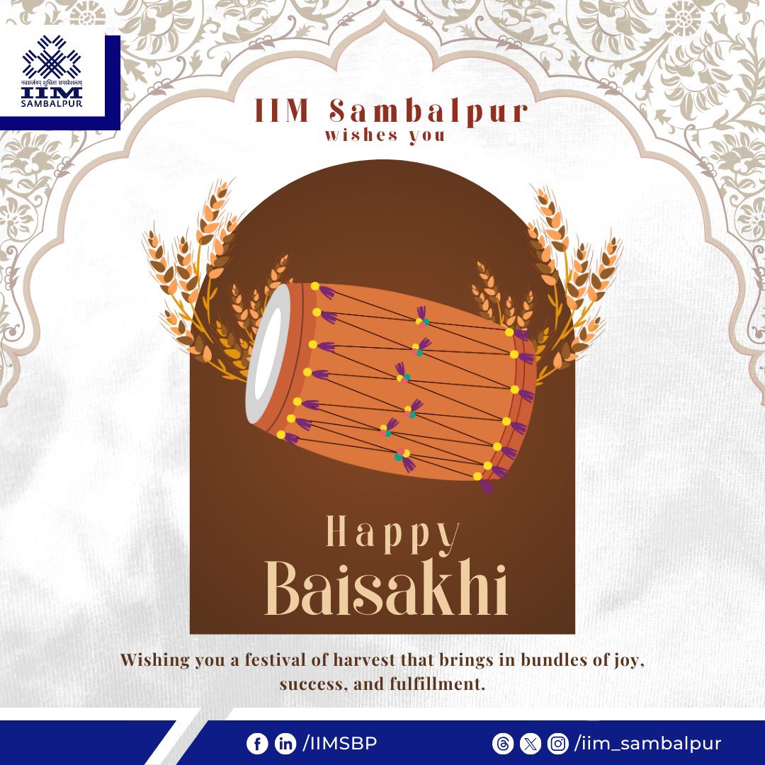 Here's to new beginnings and the joy of harvest! Wishing everyone a vibrant Baisakhi filled with prosperity and happiness from all of us at IIM Sambalpur. 🌾✨ 

#IIMSambalpur #TheHandcraftedIIM #festival #harvest #HappyBaisakhi #HarvestSeason