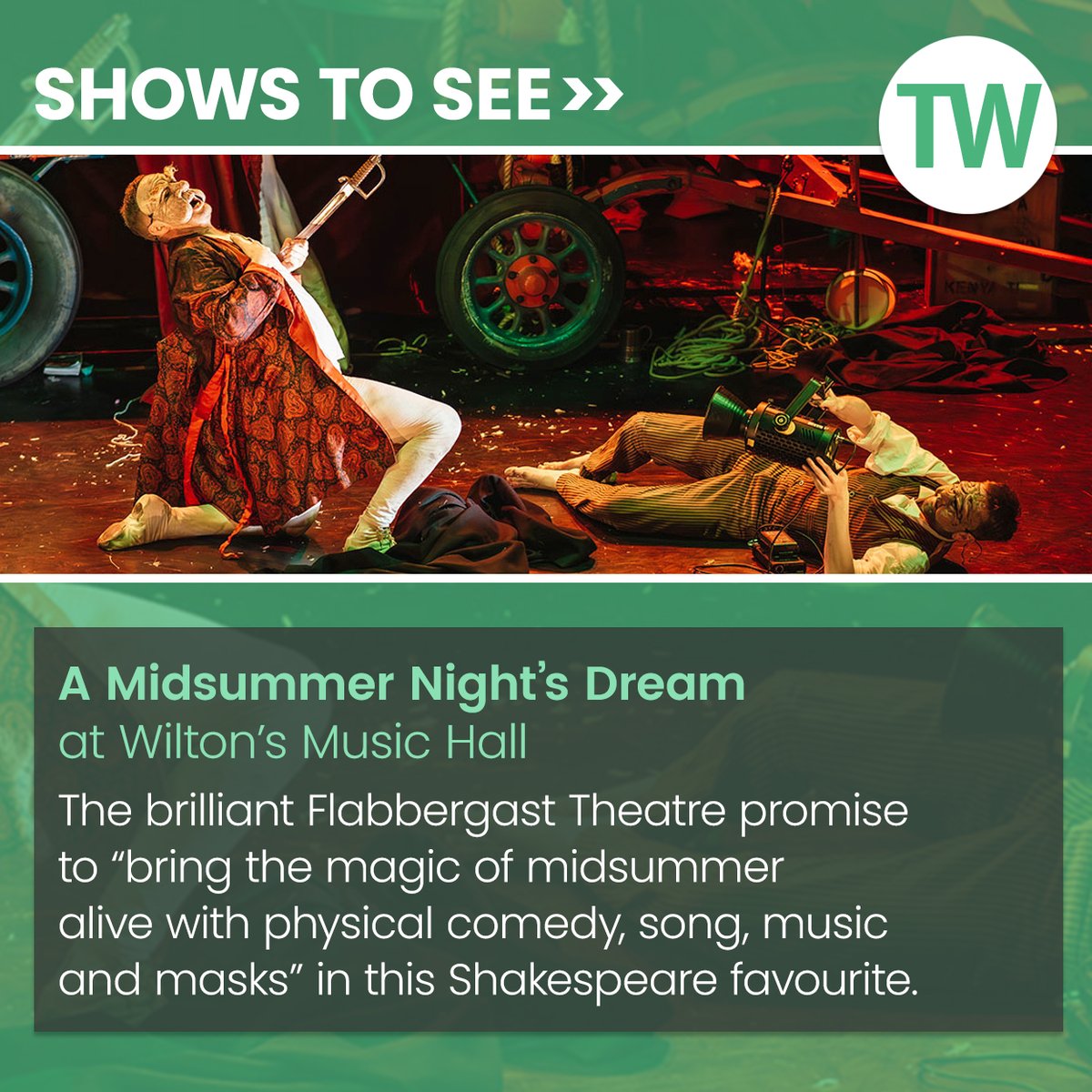 Among our recommended shows to see this week: 'A Midsummer Night's Dream' by Flabbergast Theatre at Wilton's Music Hall. Get more show tips here: bit.ly/3TORapH @wiltonmusichall @FlabbergastT