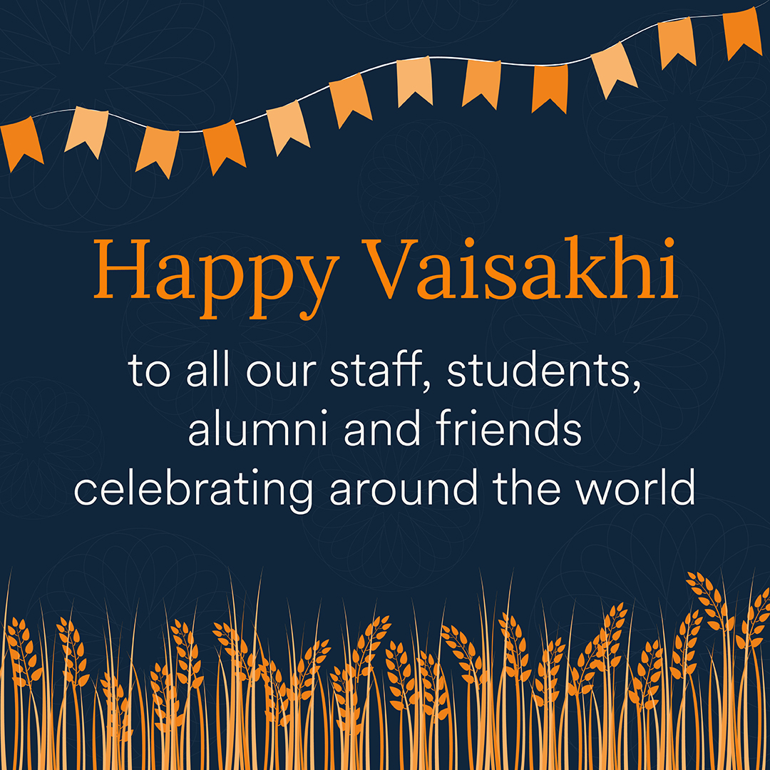 Happy Vaisakhi to our staff, students, alumni and friends celebrating around the world. #WeAreUoN