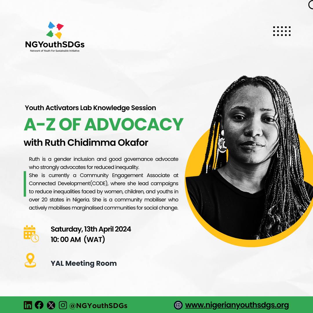 📌For the April Knowledge Session, the associates of the Youth Activators Lab will be learning the act of advocacy with Ruth Okafor of @Connected_dev. Date: Saturday, 13th April 2024 Time: 10:00 AM (WAT) Venue: YAL Meeting Room #YouthActivatorsLab #NGYouthSDGs