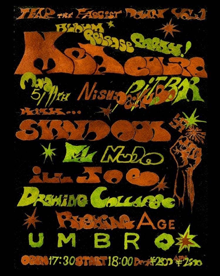 meaculpahxc's tweet photo. 🔥First Album Release Party🔥
5/11(土)西荻窪PitBar
"Tear the Fascist Down Vol.1”

OPEN 17:30
START 18:00

ADV 2500yen
DOOR 2800yen
NO DRINK CHARGE

Standout
Umbro
Drawing Collapse
Ill Joe
El nudo
Rushing Age

✉️予約は各バンドまで! https://t.co/Go3FMDM6S8