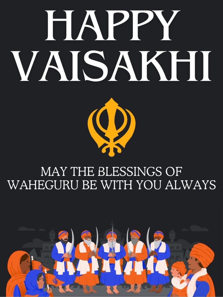 Wishing everyone a prosperous Khalsa Sajna Divas ‘Establishment of the Khalsa’ May the joyous spirit of Vaisakhi illuminate your path, uplift your soul, and guide you toward a future filled with prosperity and peace. ੴ