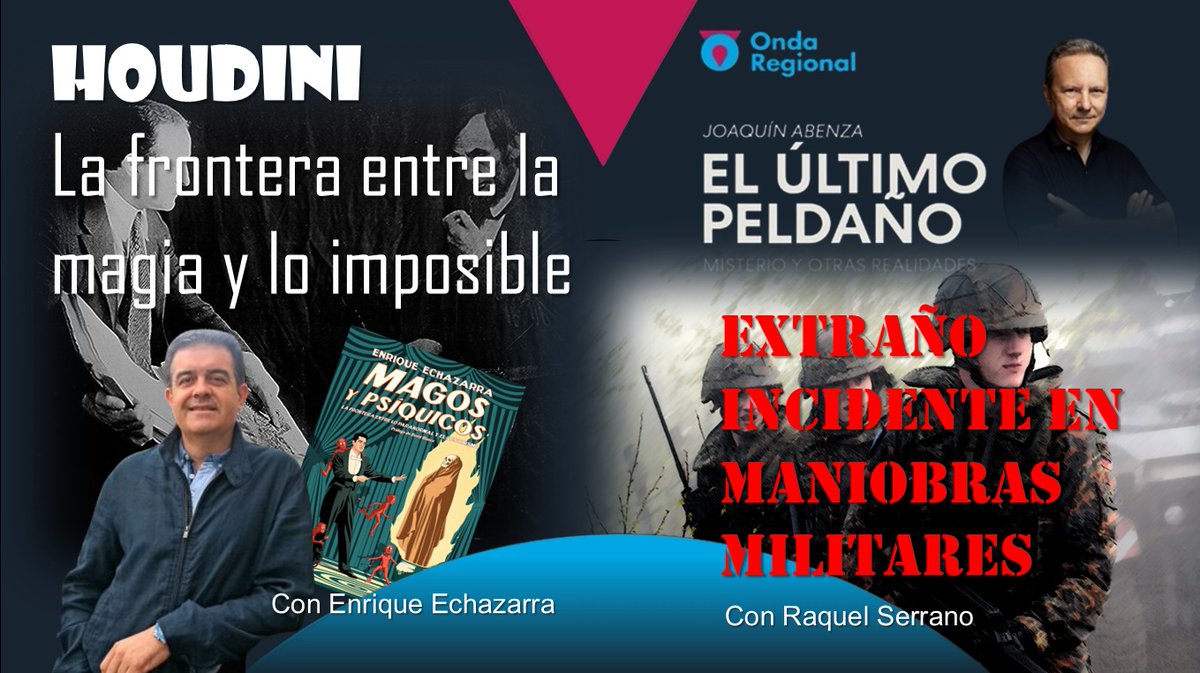📢Ya disponible en📻@ORMurcia a la carta🎙️#elultimopeldano de🗓️12/04/2024 ▶️HOUDINI, LA FRONTERA ENTRE LA MAGIA Y LO IMPOSIBLE ▶️EXTRAÑO INCIDENTE EN MANIOBRAS MILITARES 🔊💽orm.es/programas/elul…