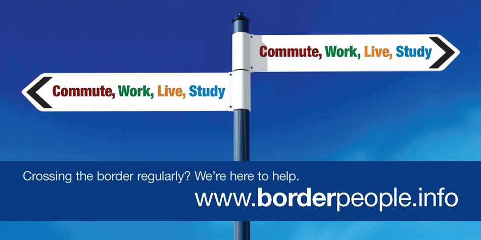 Our Border People project provides vital information for those living cross-border lives, whether to live, work, study or retire. If you are crossing the border regularly and need cross border information, visit: borderpeople.info @BorderPeople