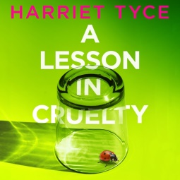 #audiobook #review of the intriguing #ALessonInCruelty by @harriet_tyce 👍👍👍👍

➡️readingstuffnthings.blogspot.com/2024/04/a-less…⬅️

💥💥out now💥💥

#BuyItNow #recommendedlistening #NetGalley #listeningforpleasure #booksworthreading #booktwitter #Wildfire @headlinepg