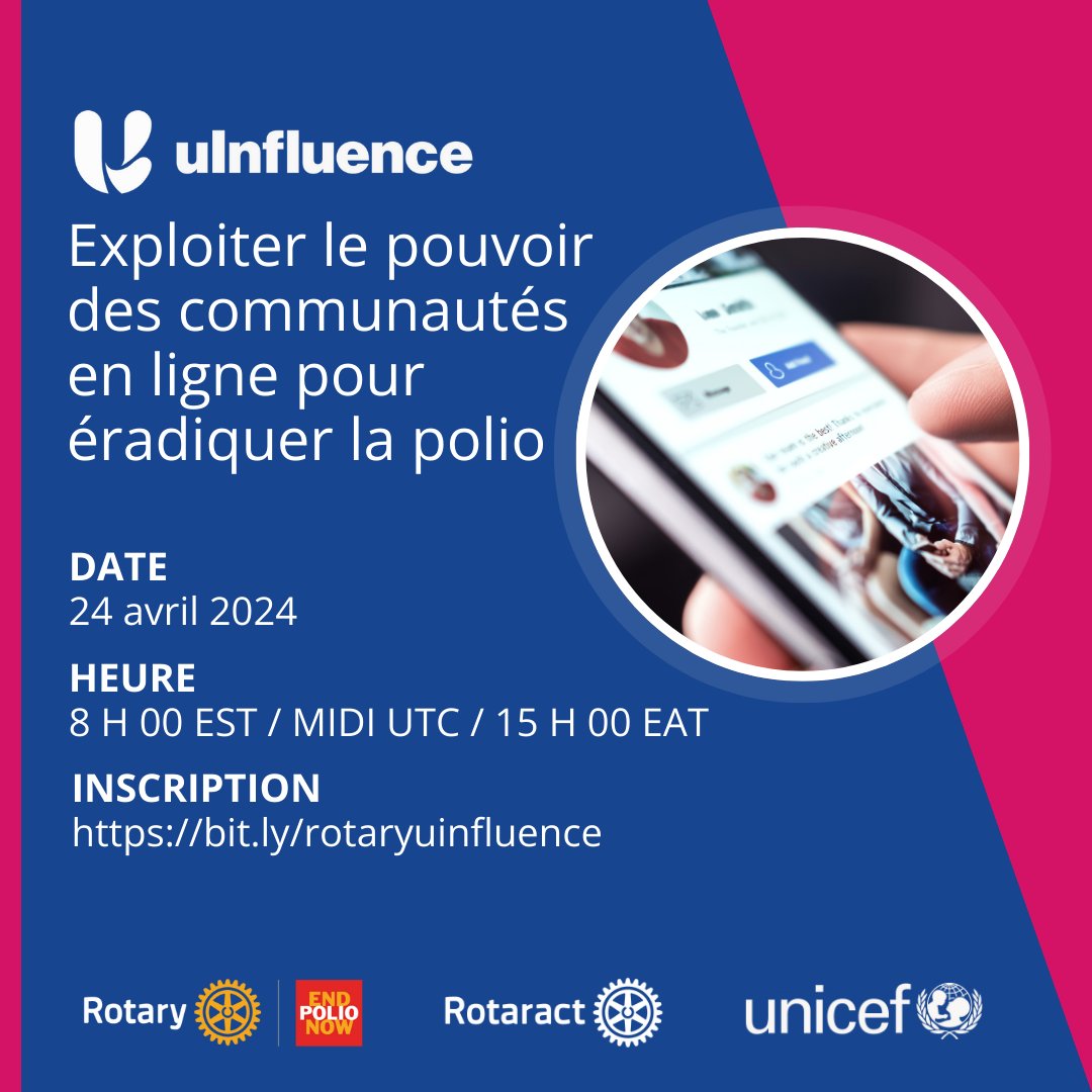 Invitation pour les Rotaractiens : un webinaire avec le Rotary et l’UNICEF vous fera découvrir uInfluence, un réseau de micro-influenceurs bénévoles qui utilisent leurs voix en ligne pour promouvoir l'éradication de la polio et la santé des enfants. endpol.io/3PYxApV