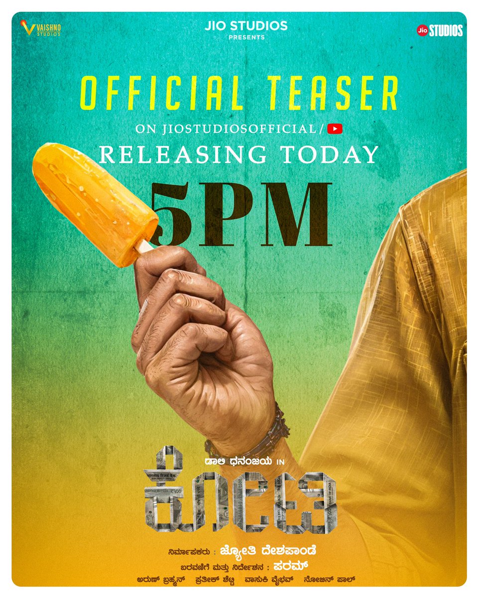 2️⃣ Hours to go 💥

#Kotee official Teaser Releasing Today at 5 PM 

13 ಏಪ್ರಿಲ್ | ಇಂದು ಸಂಜೆ 5 ಗಂಟೆ

#Kotee #ಕೋಟಿ #KoteeMovie 
#JyotiDeshpande @jiostudios @vaishnostudios_
#ParameshwarGundkal @Vasukivaibhav @nobinpaul @pratheek_dbf #arunbhrama