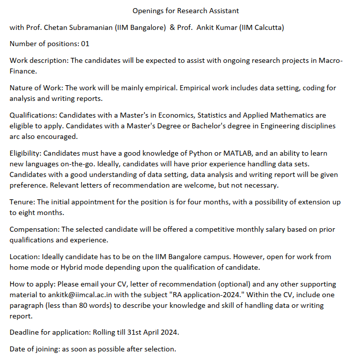 Prof. Chetan Subramanian (IIM Banglore) and I are looking to hire a research assistant. Interested candidates can mail their CVs to me @ ankitk@iimcal.ac.in for initial screening. Details attached. @econ_ra @econ_ra_india #econtwitter