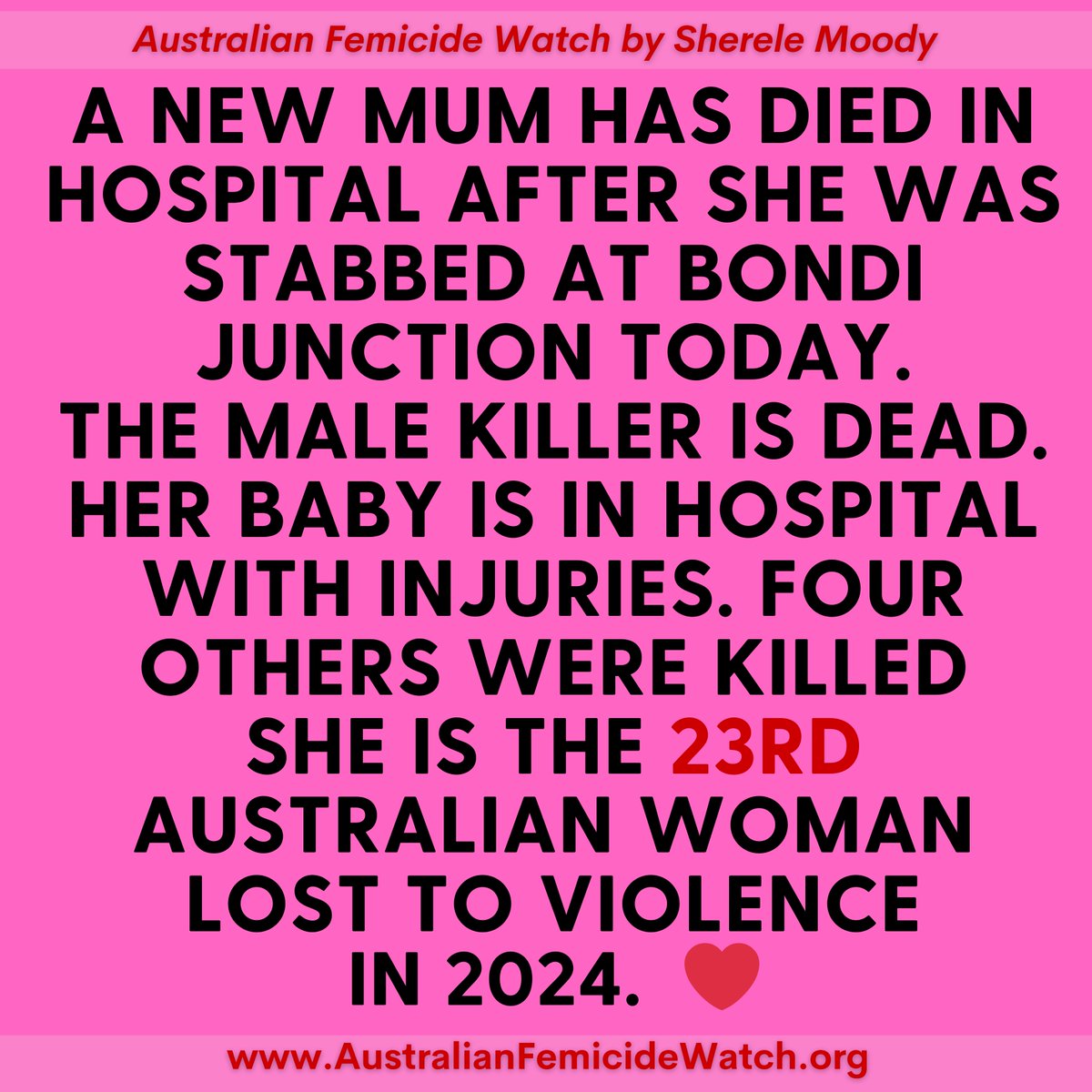 Today a 38-year-old mum went to the shops with her baby. Tonight, the baby is motherless. The brave mum's life was stolen by a man on a murderous rampage in Bondi Junction. He stabbed both mum and baby at the start of his attack. With no thought for herself, she handed her