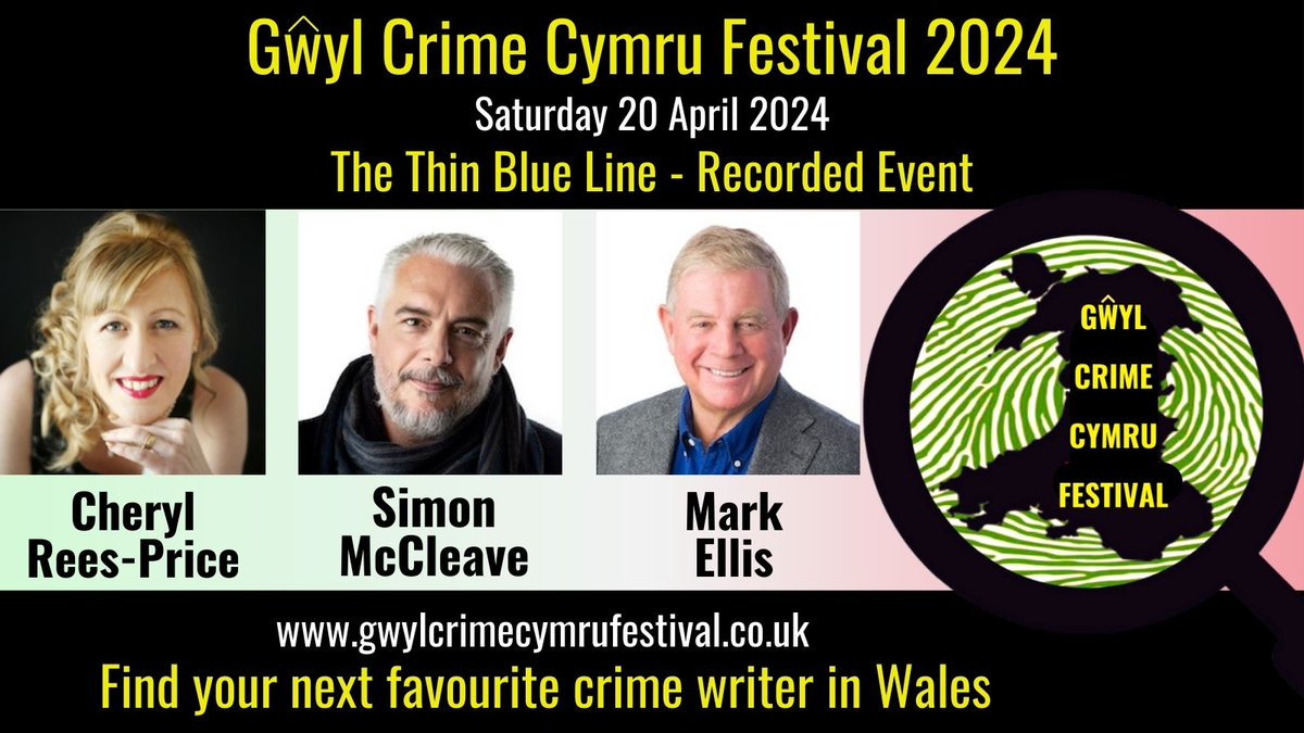 A week today you can watch the first of two pre-recorded panels as part of @GwylCrimeFest. The Thin Blue Line features the brilliant @MarkEllis15, @CherylreesPrice and Simon McCleave. Free tickets for all events here: gwylcrimecymrufestival.co.uk/pif/