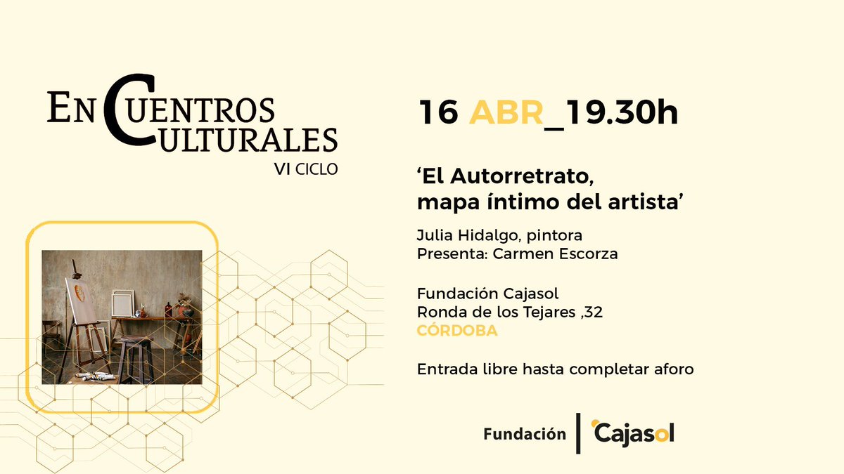 Julia Hidalgo nos revelará los misterios del autorretrato en la Fundación Cajasol en Córdoba, presentada por Carmen Escorza. No faltes al VI Ciclo Encuentros Culturales. 📅 Martes 16 de abril, a las 19.30 horas. 📌 Ronda de los Tejares, 32 🔖 Entrada libre.