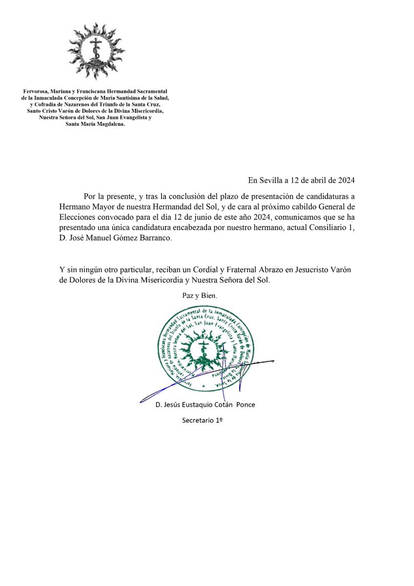 🟢 Tras finalizar el período de presentaciones de candidaturas para Hermano Mayor, sólamente se ha presentado una candidatura, encabezada por N. H. D. José Manuel Gómez Barranco. #HermandadDelSol #hdaddelsol #Sevilla