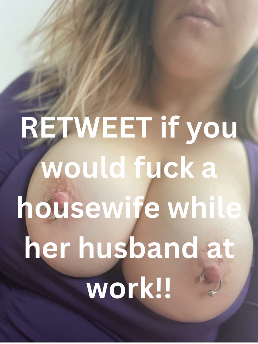 Happy Sexy Saturday 👿💫 RETWEET if you would get naughty with a housewife while her husband is at work 😍🥵 Ladies drop us a sexy nude if you would love to get naughty 😉😏👇 @BoredWifeHolly