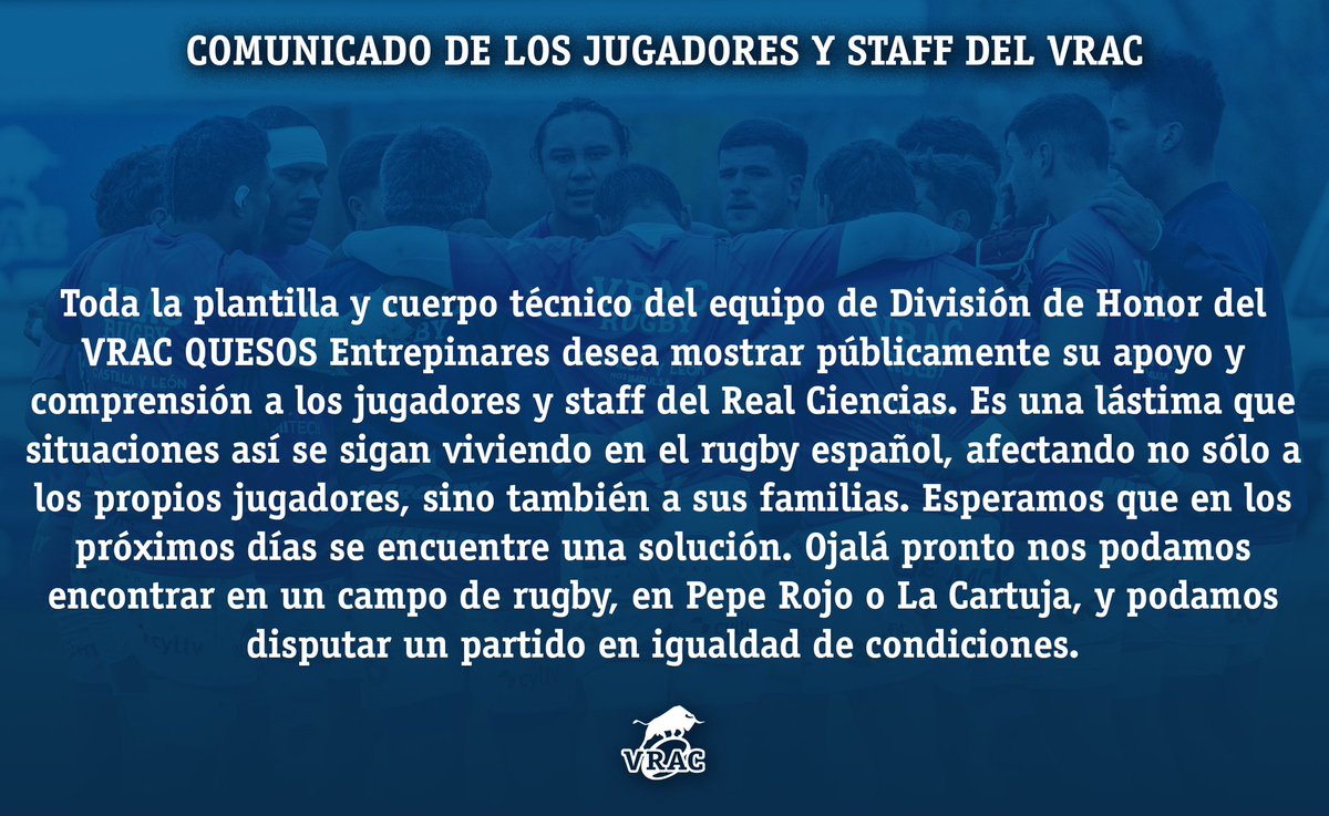 🔵 Comunicado de los jugadores y staff del @VRAC en apoyo a la plantilla y cuerpo técnico del @rugbyciencias