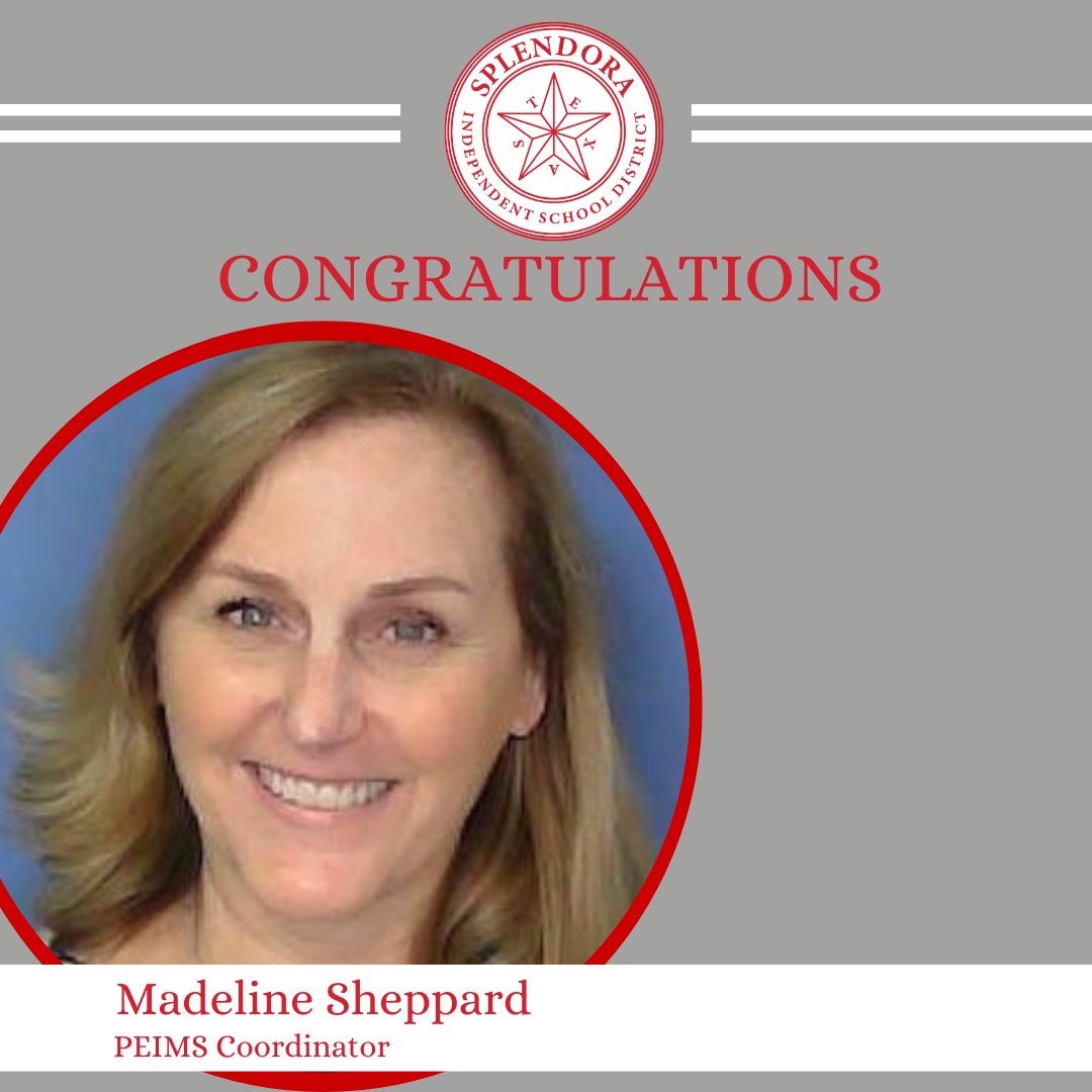 We are excited that Madeline Sheppard has been selected as the new Public Education Information Management System (PEIMS) Coordinator, succeeding Sheila Unterreiner. She has a BS in Business Administration from the University of Arkansas. Please welcome her to SISD!