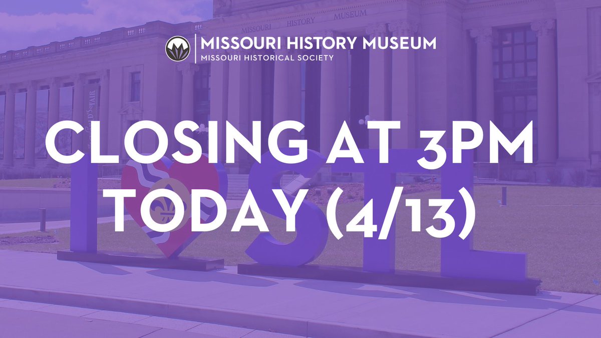 The Missouri History Museum will be closing early today at 3pm for #ThreadsSTL, the signature biennial fundraiser of the Missouri Historical Society.