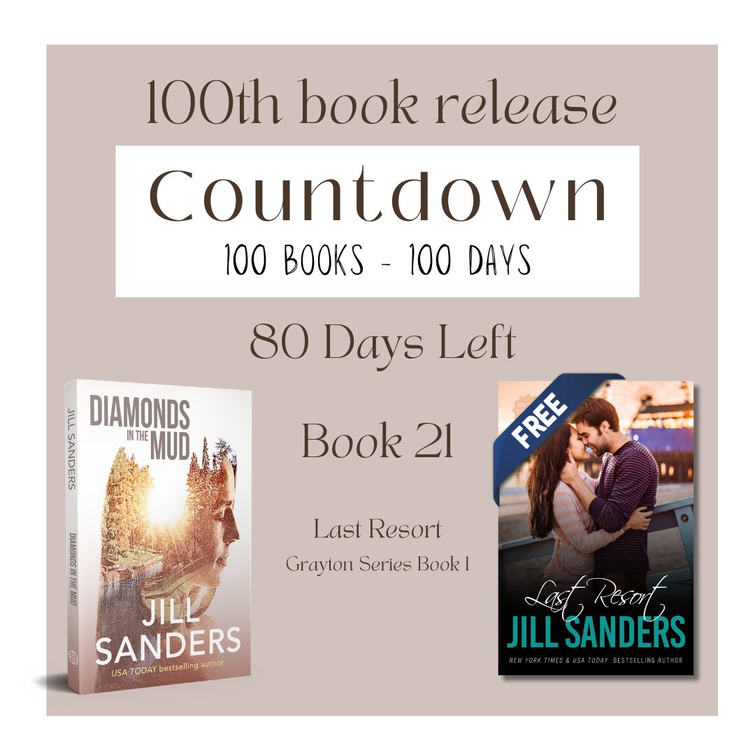 80 Days left! Free Book alert!!! It's always scary to start something new. Last Resort marks the start of a new series. A modern love story with a broken girl and a man finding his own voice.
bit.ly/45T6w1t 
#100BooksCountdown #AuthorJillSanders #giveaway #signedbooks