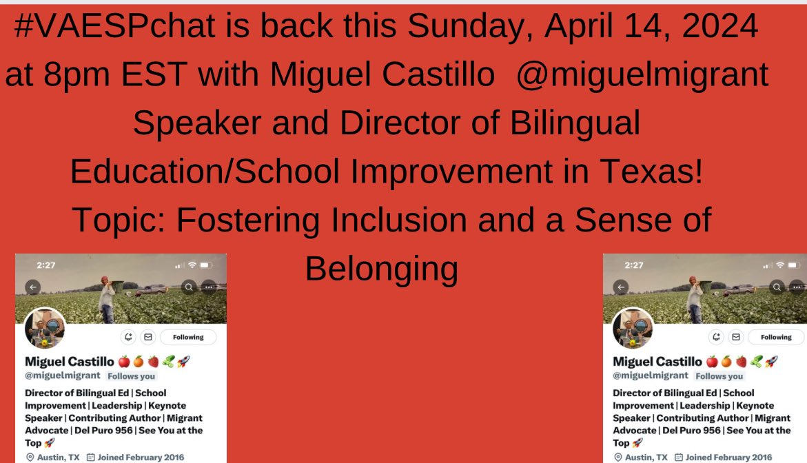 #VAESPchat is back this Sun, April 14, 2024 at 8pmEST w/Miguel Castillo @miguelmigrant Speaker/Director of Bilingual Education/School Improvement! Topic: Fostering Inclusion and a Sense of Belonging. @dcpsmoss @mr_Alsheimer @MrRichLam @donna_mccance @R_CILR @efranksnaesp