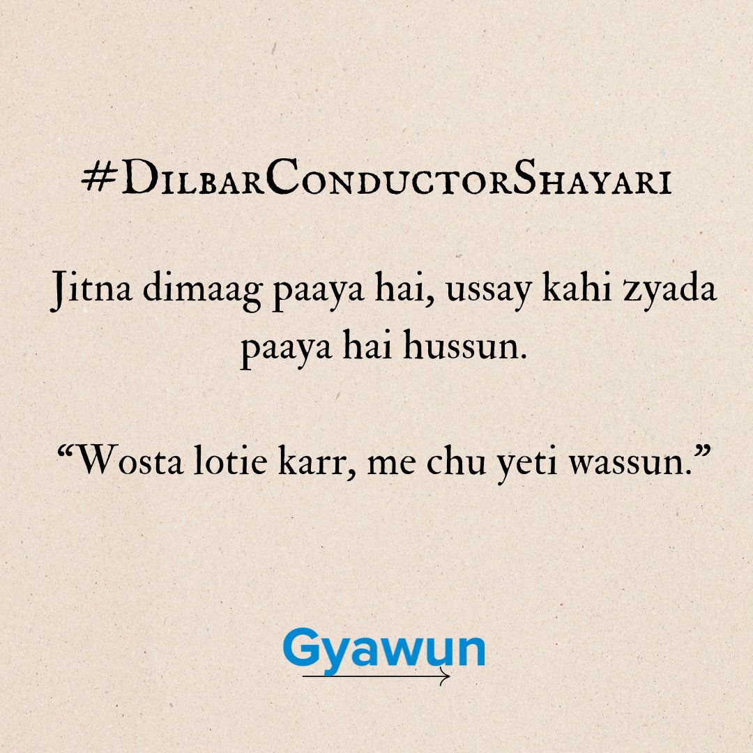gyawun's tweet photo. #DilbarConductorShayari https://t.co/91BdLRQfWt