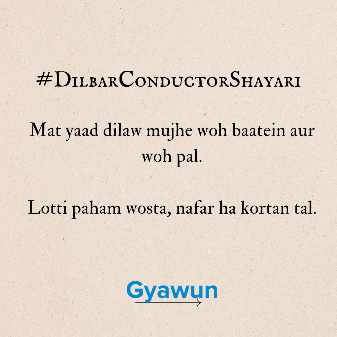 gyawun's tweet photo. #DilbarConductorShayari https://t.co/91BdLRQfWt
