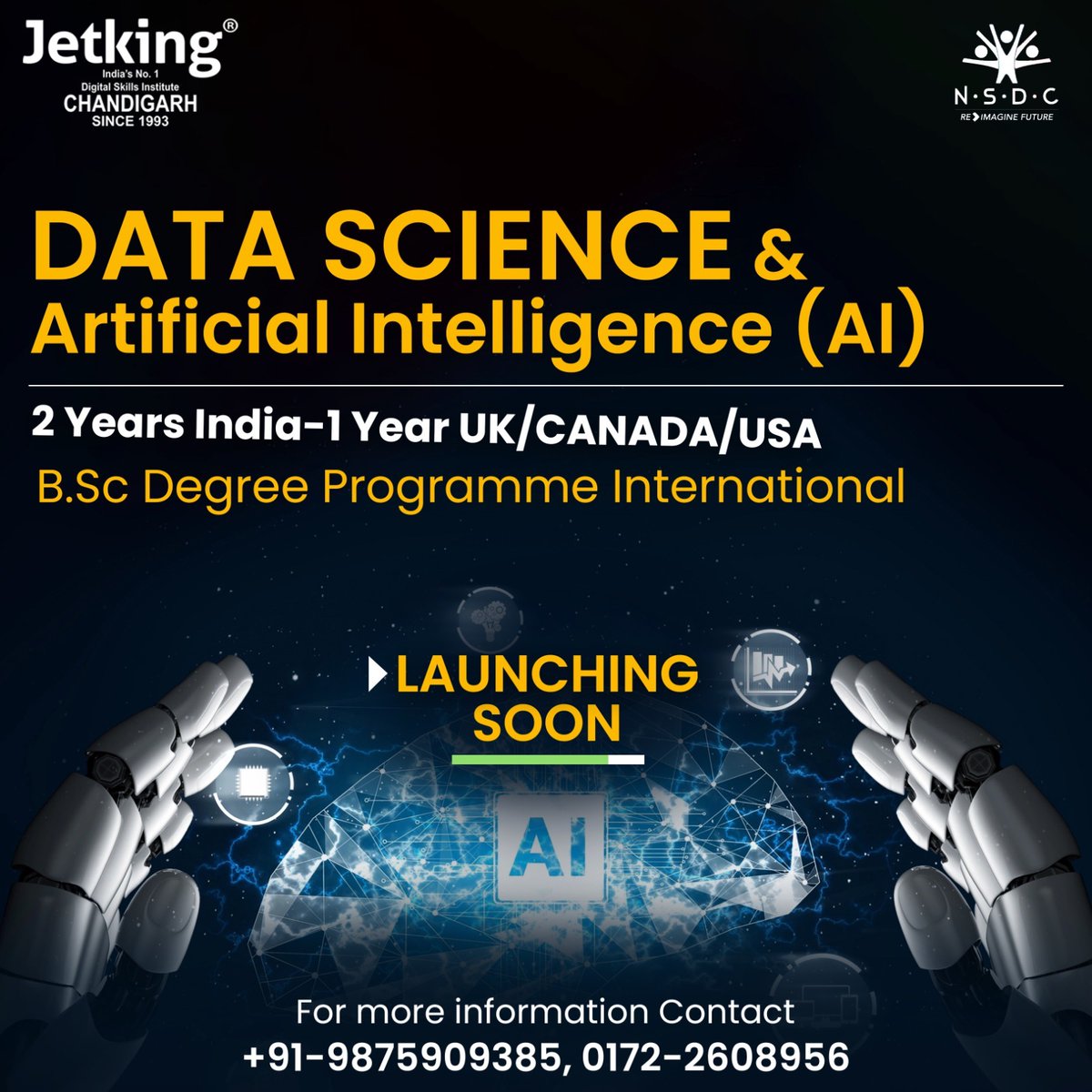 #Launching into the future: #JetkingChandigarh International 3 years BSc. #Degree in #DATASCIENCE & #AI , spanning 2 years in India and 1 year #abroad (USA/Canada/UK) crafts global-ready #experts in the heart of innovation.'
ACT FAST !
ACT NOW !!

#ItInstitute #AdmissionOpen