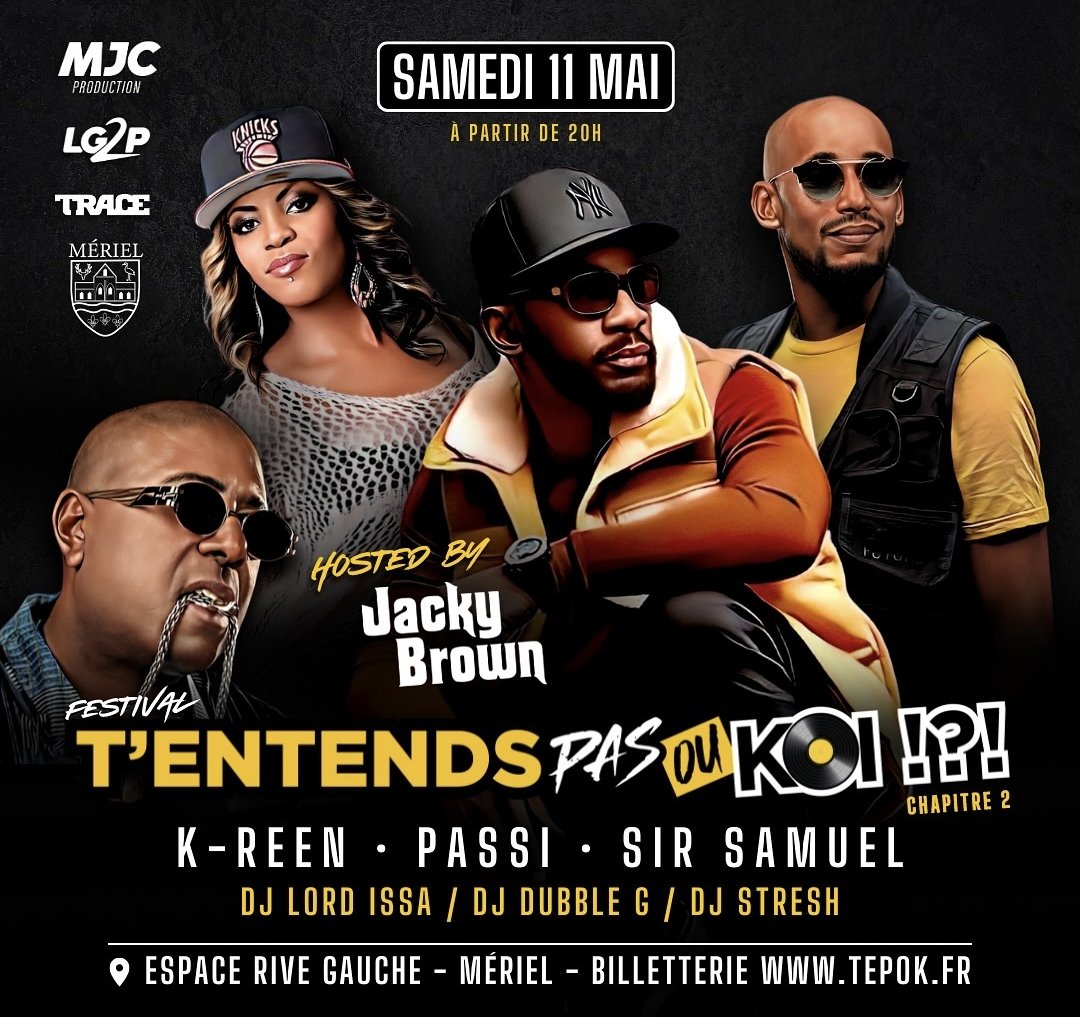 Note sur ton AGENDA 
Samedi 11 Mai 2024
#TENTENDSPASOUKOI Chapitre 2
<a href="/passi_issap/">Passi</a> 
<a href="/KreenOfficiel/">K-Reen</a> 
<a href="/SamuelSirSamuel/">Samuel (Sir Samuel)</a> 
<a href="/DJLORDISSA/">𝔻𝕁 𝕃𝕆ℝ𝔻 𝕀𝕊𝕊Ä</a> 
<a href="/DJSTRESH/">Methodmec</a> 
Dj Dubble G