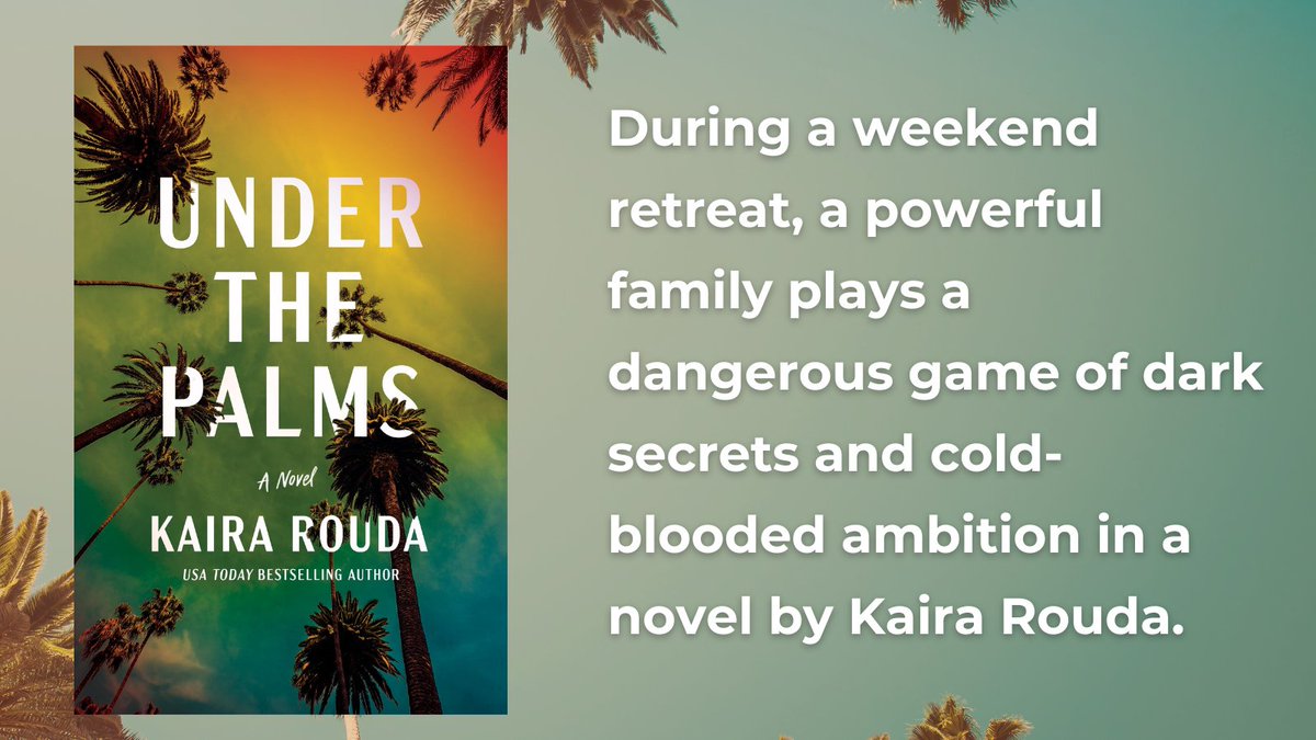 “Rouda keeps the complications coming…Fans of lethal soap operas will be happy to know that a third season is on the way.” —Kirkus Reviews amazon.com/Under-Palms-No… @kairarouda