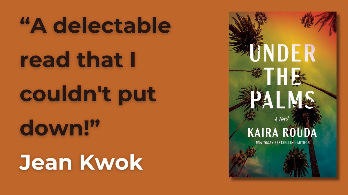 “A delectable read that I couldn't put down!”  Jean Kwok amazon.com/Under-Palms-No… @KairaRouda