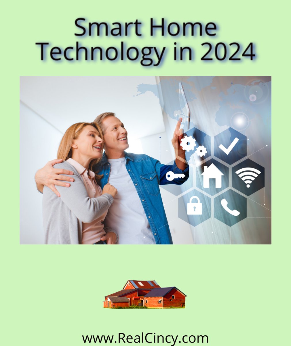 Smart Home Technology in 2024 cincinkyrealestate.com/blog/smart-hom… Cincinnati & Northern Kentucky Real Estate