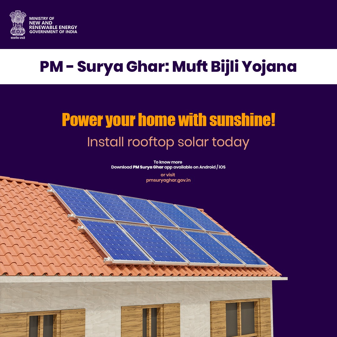 Turn your roof into a savings account! Harness the power with rooftop solar.
Sign up for PM – Surya Ghar:Muft Bijli Yojana.

For more information,visit:pmsuryaghar.gov.in

#PMSuryaGhar #MuftBijliYojana #SolarPower #FreeElectricity #AatmanirbharBharat