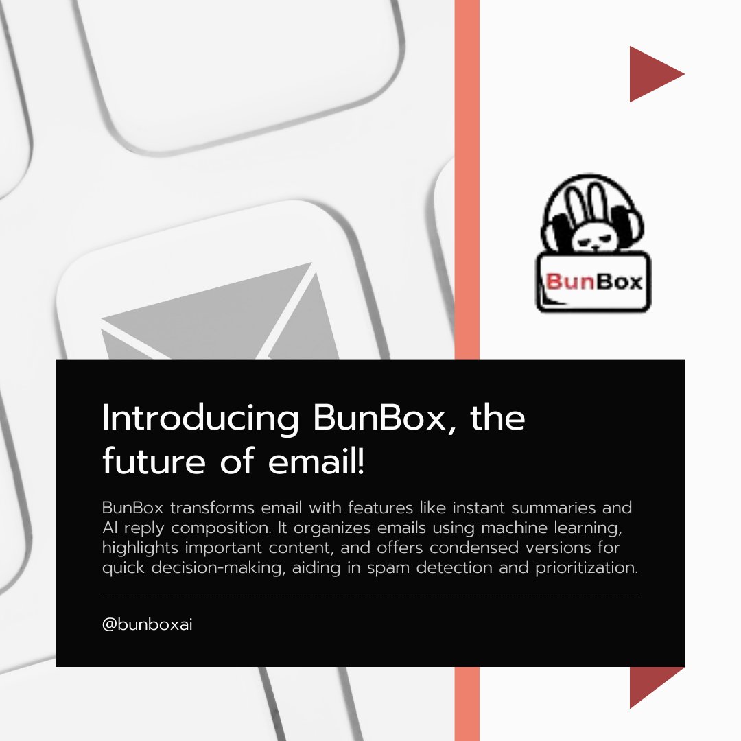 🚀 Not just another email client, BunBox revolutionizes your inbox with amazing new features like instant summaries and AI reply composition.  Don't miss out on a clutter-free inbox, download BunBox now!

Download now: bunbox.ai
.
.
.
#BunBox #EmailRevolution