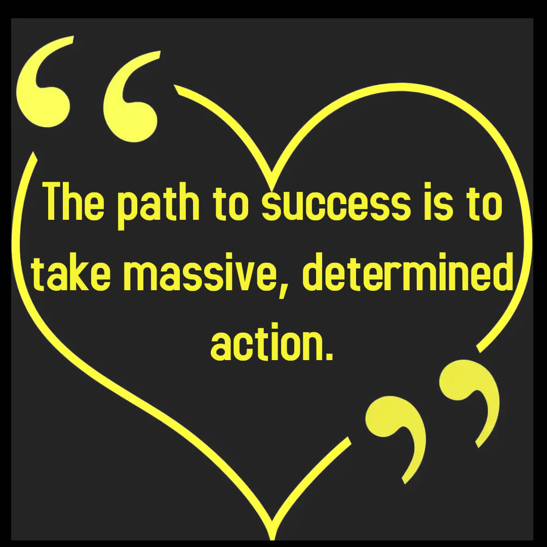 The path to success is to take massive, determined action #DigitalMarketing #SEOExpertise #SmallBusinessBoost