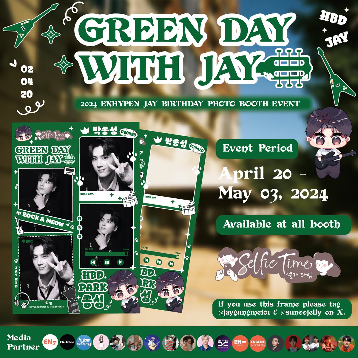 Jaygungmei01's tweet photo. ——— 2024 ENHYPEN JAY’s BIRTHDAY PHOTO BOOTH EVENT ———

🍀Green Day with Jay🐈‍⬛🍀

by : @jaygungmei01 X @sunoojelly

🗓️: April 20th - May 3rd, 2024
📍: All @selfietimeid booths 

Kindly tag us if you use this frame and use this hashtag ^^
#GreenDaywithJay #ENHYPEN_JAY https://t.co/iP9OlgcNi3