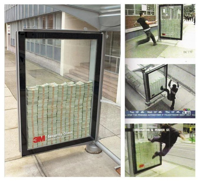 The power of an inventive product demonstration In a one day stunt in Vancouver, 3M put a load of cash behind their security glass and say anyone who can smash it open it (by kicking) can have $3m