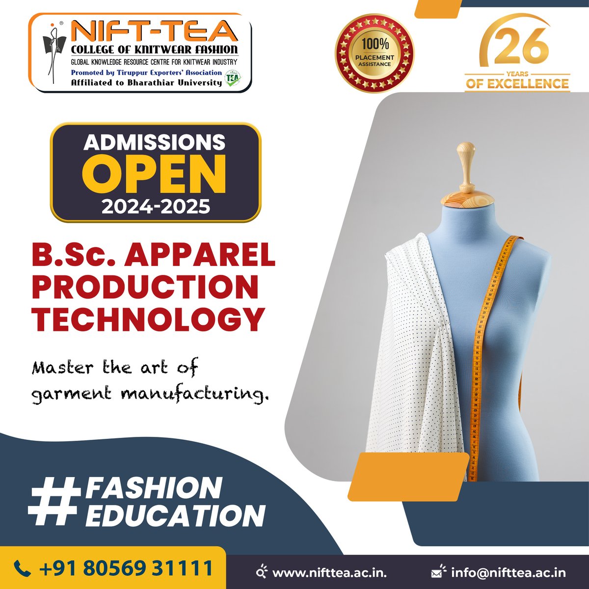 Join our B.Sc. Apparel Production Technology  at NIFT Tea College. 

Admissions open for 2024-2025.

For More Details:
📞 +91 80569 31111
🔗 nifttea.ac.in
📧 info@nifttea.ac.in

#FashionTech #APPARELPRODUCTIONTECH #NIFTTeaCollege #FashionDesign