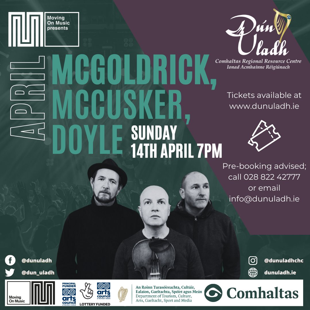 Dún Uladh (@dun_uladh) on Twitter photo TOMORROW <a href="/MovingOnMusic/">Moving On Music</a> presents:
Michael McGoldrick / John McCusker / John Doyle
📆 Sunday 14 April
⏰ 7pm
Final tickets remaining, book now at:
dunuladh.ie/whats-on/dun-u…
For more information, email info@dunuladh.ie or call 02882 242777
<a href="/ArtsCouncilNI/">Arts Council of Northern Ireland</a> <a href="/Comhaltas/">Comhaltas (CCÉ)</a> TOMORROW <a href="/MovingOnMusic/">Moving On Music</a> presents:
Michael McGoldrick / John McCusker / John Doyle
📆 Sunday 14 April
⏰ 7pm
Final tickets remaining, book now at:
dunuladh.ie/whats-on/dun-u…
For more information, email info@dunuladh.ie or call 02882 242777
<a href="/ArtsCouncilNI/">Arts Council of Northern Ireland</a> <a href="/Comhaltas/">Comhaltas (CCÉ)</a>