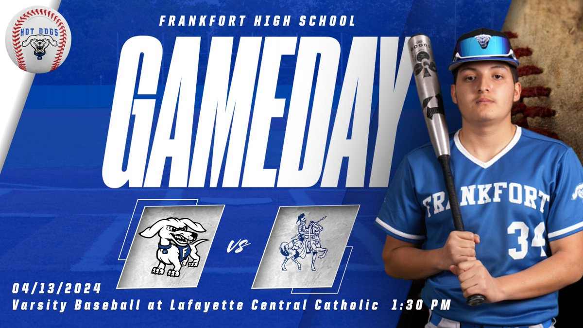 🔵⚪️#GAMEDAY!🔵⚪️ -VARSITY BASEBALL- ⚾️» @frankfortbb 🆚» @lccknightsball 📍» @LCC_Athletics ⏰» 1:30 PM @IHSAA1 Let’s Go Hot Dogs!