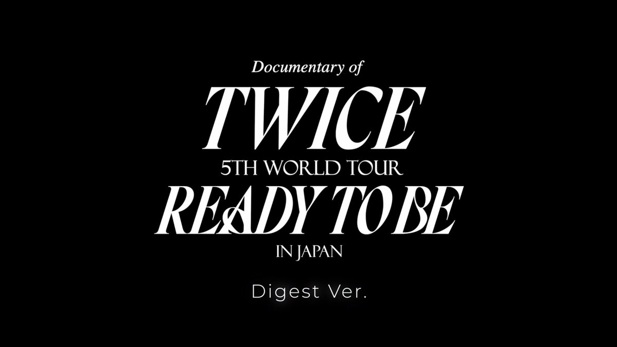 TWICE LIVE DVD & Blu-ray『TWICE 5TH WORLD TOUR ‘READY TO BE’ in JAPAN』 2024.04.24 Release 初回限定盤特典映像 「Documentary of “TWICE 5TH WORLD TOUR 'READY TO BE' in JAPAN”」 ーDigestー youtu.be/mEwdGlNHo2c 感動のライブの裏側を是非ご覧下さい🫶 #TWICE #TWICE_5TH_WORLD_TOUR
